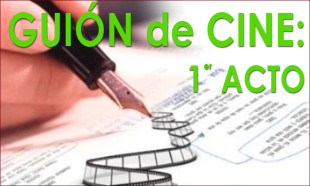 Guión de Cine - Acto I