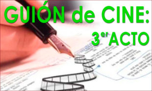 Guión de Cine - Acto 3